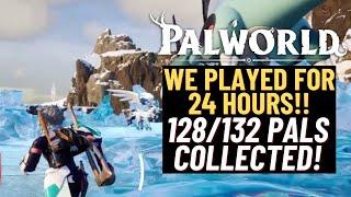 We played PALWORLD for 24 hours Straight! ~24 HOUR STREAM RECAP AND WHAT WE ACHIEVED!~ 128/132 PALS!