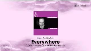 John Dahlbäck - Everywhere (D.O.N.S. meets DBN In The Box Remix)