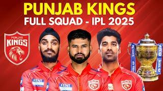 Punjab Kings FULL SQUAD for IPL 2025 | PBKS Team List | MEGA AUCTION