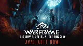 Warframe | Nightwave: Series 2 - The Emissary