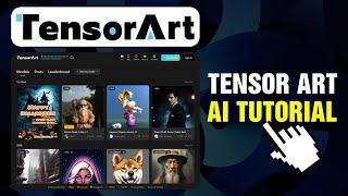 Tensor Art AI Tutorial (2024)