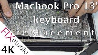 Macbook Pro 13' A1278 -  keyboard replacement [4K]