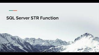 SQL Server  STR Function Tutorial