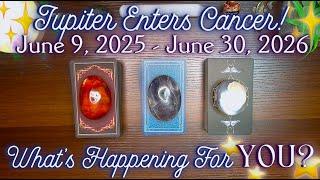  JUPITER ENTERS CANCER ︎ June 2025 - June 2026  What's Happening For YOU? | Pick a Card