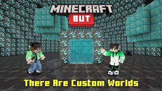 Minecraft But, There Are Custom Worlds With GMK | Minecraft In Telugu | Raju Gaming