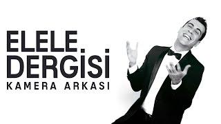 Emre Karayel - Elele Dergisi Kamera Arkası