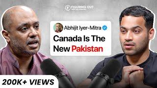 Abhijit Iyer on the India-Canada Relations, Khalistan, Justin Trudeau & Politics | FO284 Raj Shamani