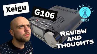 Xiegu G106 - Is it a good Ham Radio?