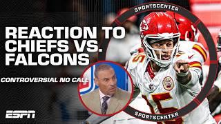 'You HAVE to call that!' - Herm Edwards reacts to controversial call in Chiefs vs. Falcons | SC