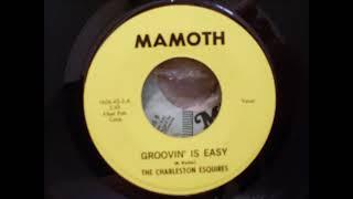 charleston esquires groovin' is easy mamoth