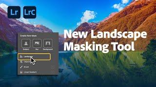 Enhance Your Landscapes with AI-Powered Masking in Lightroom