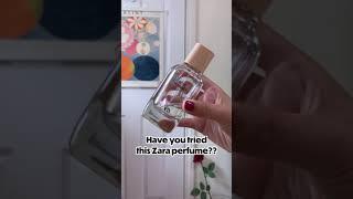 Have you tried this Zara perfume??