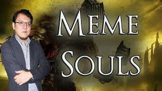 Meme Souls - Dark Souls 3