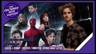 Gavin J.  Konop  - Writer  / Director "Spider-Man: Lotus"