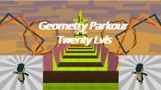 Kogama Parkour, ~Geometry Parkour 2O Lvls~ 