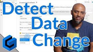 Power BI Incremental Refresh - Understanding Detect Data Changes