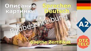 DTZ Bildbeschreibung Mündliche Prüfung A2