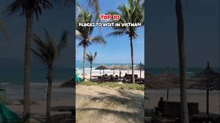 Top 10 places to visit in vietnam | Best vietnam tourist places | Vietnam travel vietnam tourism