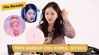 Kpop Idol Kitsch Makeup Look | Viu Beauty