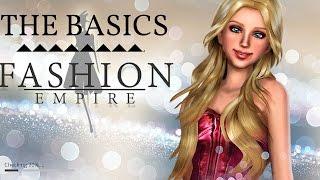 Fashion Empire | The Basics