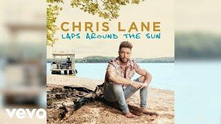 Chris Lane - All The Right Problems (Audio)