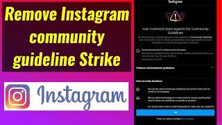 How to remove Community Guidelines Strike on instagram - Pro Solutions