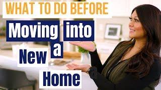 What to do before moving into a new house: Top 5 tips for new homeowners