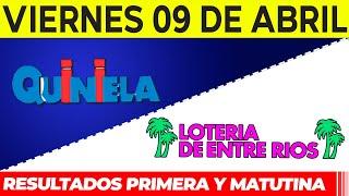 Quinielas Primera y matutina de Córdoba y Entre Rios Viernes 9 de Abril