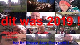 Dit Was 2019 !!  - Het ItzUltraxx Jaar Overzicht !!