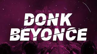 Beyonce - Donk (Lyrics)