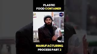 Plastic Food Container Manufacturing I Part 2 Hitech Plastics I