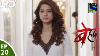 Beyhadh - बेहद - Episode 20 - 7th November, 2016