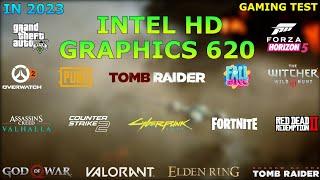 Intel HD Graphics 620 - Gaming Test - 17 Games Tested in 2023