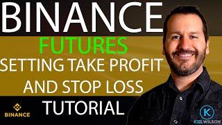 BINANCE - FUTURES - HOW TO SET TAKE PROFIT AND STOP LOSS - TUTORIAL