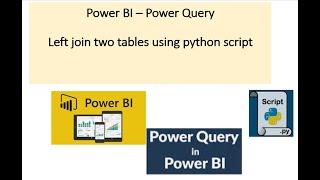 Joining two tables in power query using python script - Power BI