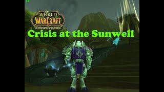 World of Warcraft. Quests - Crisis at the Sunwell