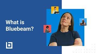 Bluebeam | What is Bluebeam?