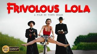 Frivolous Lola -Romantic Full Movie