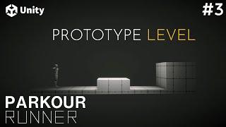 How To Make a Parkour Runner Game in Unity #3 - Prototype Level