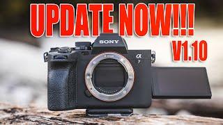 SONY A7IV FIRMWARE V1.1O - UPDATE NOW!!!!