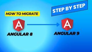 Angular 8 to Angular 9 Application Migration | Angular 8 upgrade steps