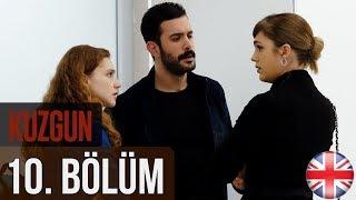 Kuzgun (The Raven) - Episode 10  English Subtitles HD