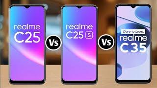 Realme C25 Vs Realme C25S Vs Realme C35