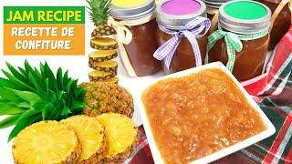 Comment faire la Confiture d'Ananas Maison | How to make Pineapple Jam at home