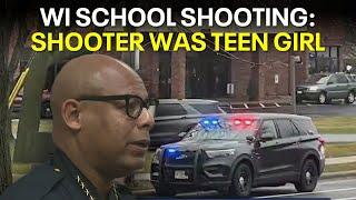 Madison, Wisconsin School Shooting: Shooter was 15 year-old girl | FULL UPDATE