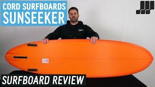 Cord Sunseeker Surfboard Review