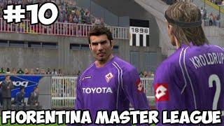 PES 6: Fiorentina Master League · Ep.10