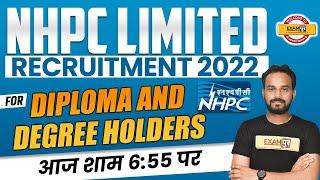 NHPC Recruitment 2022 | NHPC Junior Engineer Vacancy 2022 | for Diploma & Degree Holders | Ketan Sir