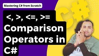 Understanding Comparison Operators in C# | Complete Guide for Beginners