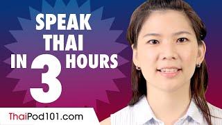 Learn How to Speak Thai in 3 Hours